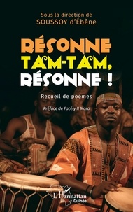 D'ebene Soussoy - Résonne tam-tam, résonne !.