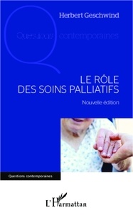 Herbert Geschwind - Le rôle des soins palliatifs.