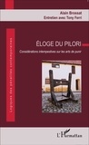 Alain Brossat - Eloge du pilori - Considérations intempestives sur les arts de punir.