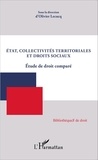Olivier Lecucq - Etat, collectivités territoriales et droits sociaux - Etude de droit comparé.