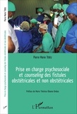 Pierre Marie Tebeu - Prise en charge psychosociale et counseling des fistules obstétricales et non obstétricales.