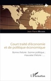 Jean-Pierre Mockers - Court traité d'économie et de politique économique - Bonne théorie : bonne politique ; mauvaise théorie.
