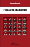 Romain Quivooij - L'impact du jihad virtuel.