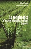 Robert Chapuis - La renaissance d'anciens vignobles français disparus.