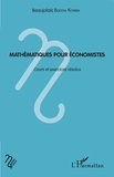 Beaujolais Bofoya Komba - Mathématiques pour économistes - Cours et exercices résolus.