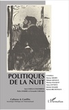 Didier Bigo et Laurent Bonelli - Cultures & conflits N° 105-106, printemp : Politiques de la nuit.