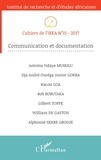  IREA - Cahiers de l'IREA N° 15/2017 : Communication et documentation.