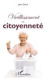 Jean Giard - Vieillissement et citoyenneté.