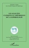 Claude Chatillon et Jean-François Fortuna - Les avancées cliniques et théoriques de la sophrologie.