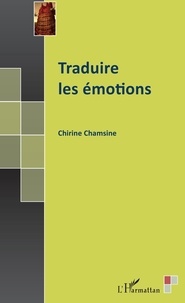 Chirine Chamsine - Traduire les émotions.