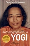 Paramahansa Yogananda - Autobiographie d'un yogi.