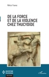 Nikos Foufas - De la force et de la violence chez Thucydide.