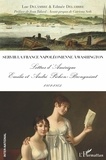 Luc Delambre et Edmée Delambre - Servir la France napoléonienne à Washington - Lettres d'Amérique - Emilie et André Pichon-Brongniart 1801-1805.