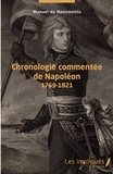 Manuel Do Nascimento - Chronologie commentée de Napoléon - 1769-1821.