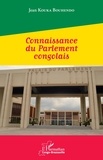 Jean Kouka Bouhendo - Connaissance du Parlement congolais.