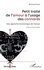 Bertrand Fauré - Petit traité de l'amour à l'usage des connards - Une approche économique de l'amour.