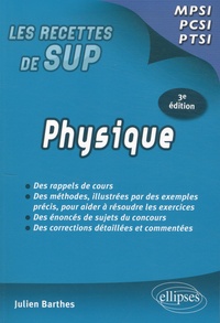 Julien Barthes - Physique - Classes prépas MPSI-PCSI-PTSI.