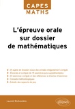 Laurent Bretonnière - L'épreuve orale sur dossier de mathématiques.