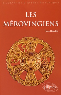 Jean Heuclin - Les Mérovingiens.