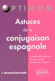 Eugenio Besnard-Javaudin - Astuces de la conjugaison espagnole.