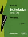 Dominique Dumas - Etude sur Les Confessions (livres I à IV), Jean-Jacques Rousseau.