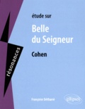 Françoise Détharré - Etudes sur Belle du seigneur, Albert Cohen.