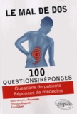 Marc-Antoine Rousseau et Philippe Dupont - Le mal de dos - 100 questions/réponses.