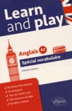Ghislaine Santoro - Learn and play - Anglais A2 Spécial vocabulaire.
