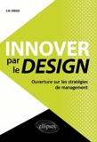 S.W. Cobigo - Innover par le design - Ouverture sur les stratégies de management.