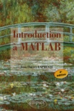 Jean-Thierry Lapresté - Introduction à Matlab.