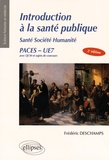 Frédéric Deschamps - Introduction à la santé publique - Santé Société Humanité PACES UE7.