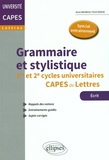 Anne Baubeau-Toucheron - Grammaire et stylistique 1er et 2e cycles universitaires CAPES de Lettres.