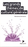 Marianne Vermeren - Les grands thèmes de culture générale.