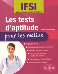 Laurence de Conceicao - Les tests d'aptitude pour les malins - Concours IFSI.