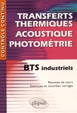 Nicole Cortial - Transfert thermique, acoustique, photométrie BTS industriels.