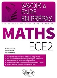 Matthieu Fèvre et Anne Gorlier - Mathématiques ECE2.