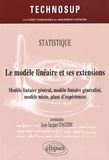 Jean-Jacques Daudin - Le modèle linéaire et ses extensions - Modèle linéaire général, modèle linéaire généralisé, modèle mixte, plans d'expériences.