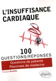 François Roubille - L'insuffisance cardiaque en 100 questions/réponses.