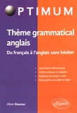 Alban Daumas - Thème grammatical anglais - Du français à l'anglais sans hésiter.