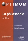 Martine Gasparov et Matthieu Guyot - La philosophie en fiches.