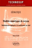 Patrick Julien - Modèles numériques de terrain - Mathématiques appliquées à la modélisation du relief.
