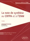 Eric Ghérardi et Jean-Pierre Sabio - La note de synthèse au CRFPA et à l'ENM.
