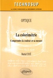 Martial Coué - La colorimétrie - Comprendre la couleur et sa mesure.