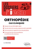 Laura Marie-Hardy - Orthopédie cas cliniques dossiers format IECN (QRM, QRU).
