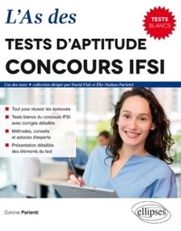 Dorone Parienti - L'As des tests d'aptitude concours IFSI - 8 tests blancs.