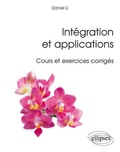  Li - Intégration et applications, cours et exercices corrigés.
