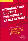 Marie Pierre et Olivier Prades - Introduction au droit commercial et des affaires.