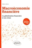 Valérie Lelièvre - Macroéconomie financière - La globalisation financière et ses crises.