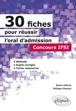 Simon Villaret et Philippe Flament - 30 fiches pour réussir l'oral d'admission concours IFSI.