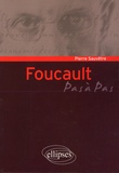 Pierre Sauvêtre - Foucault pas à pas.